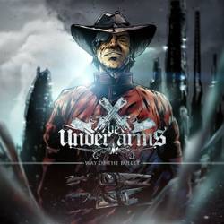 Be Under Arms : Way of the Bullet